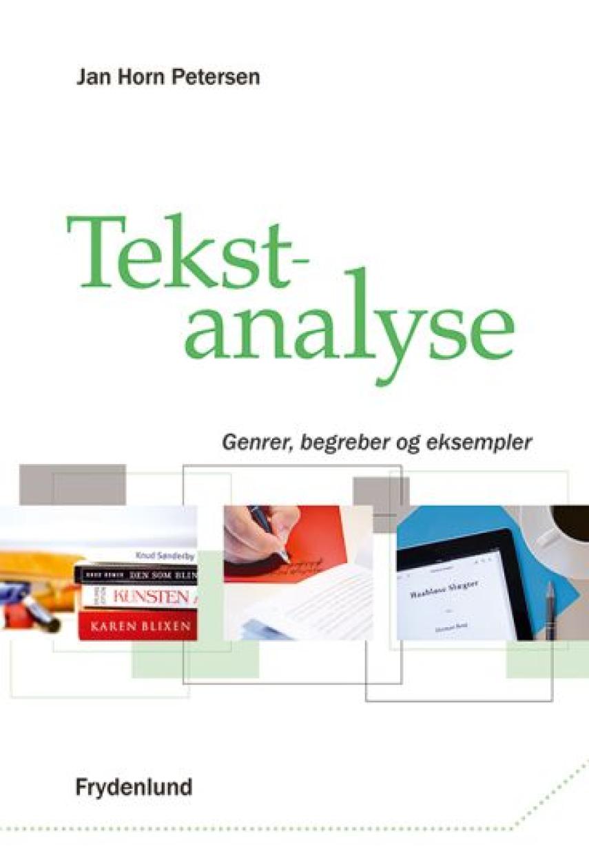 Jan Horn Petersen: Tekstanalyse : genrer, begreber og eksempler