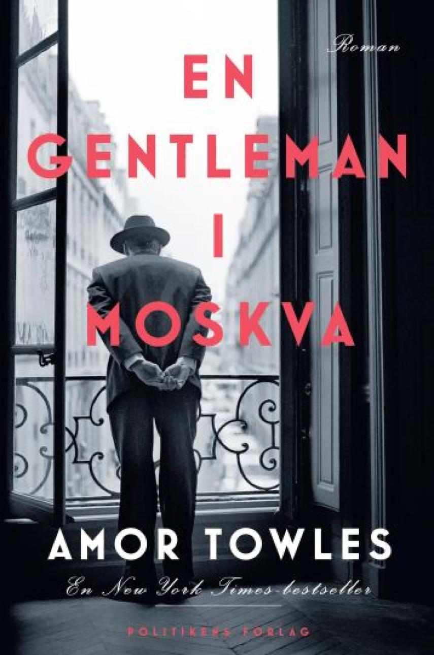 Amor Towles: En gentleman i Moskva